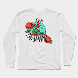 Mr crab die Long Sleeve T-Shirt